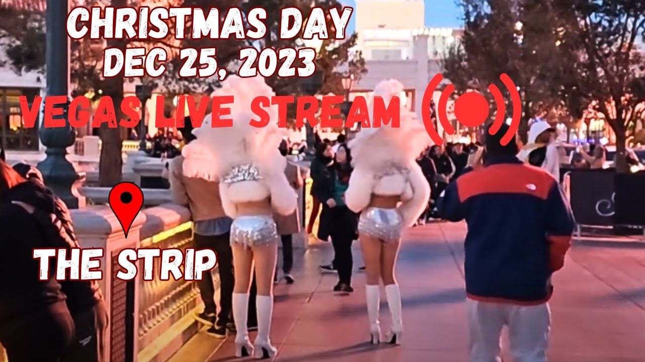 Las Vegas Live! Vegas Strip, Christmas Day, December 25, 2023