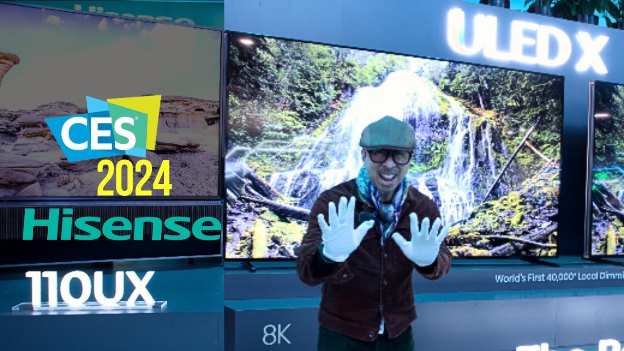 Brilliant 2024 Hisense TVs and MORE at CES 2024!