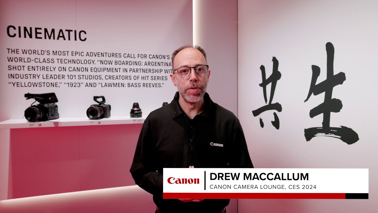 Canon CES 2024 | Journey Beyond the Destination – Camera Lounge