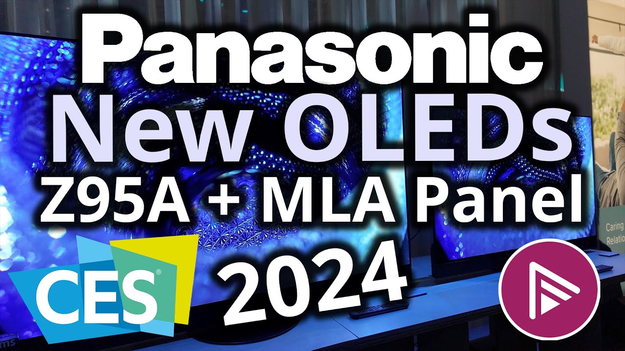 Panasonic Z95a With Latest Mla Panel And Pentonic Chip? Ces 2024