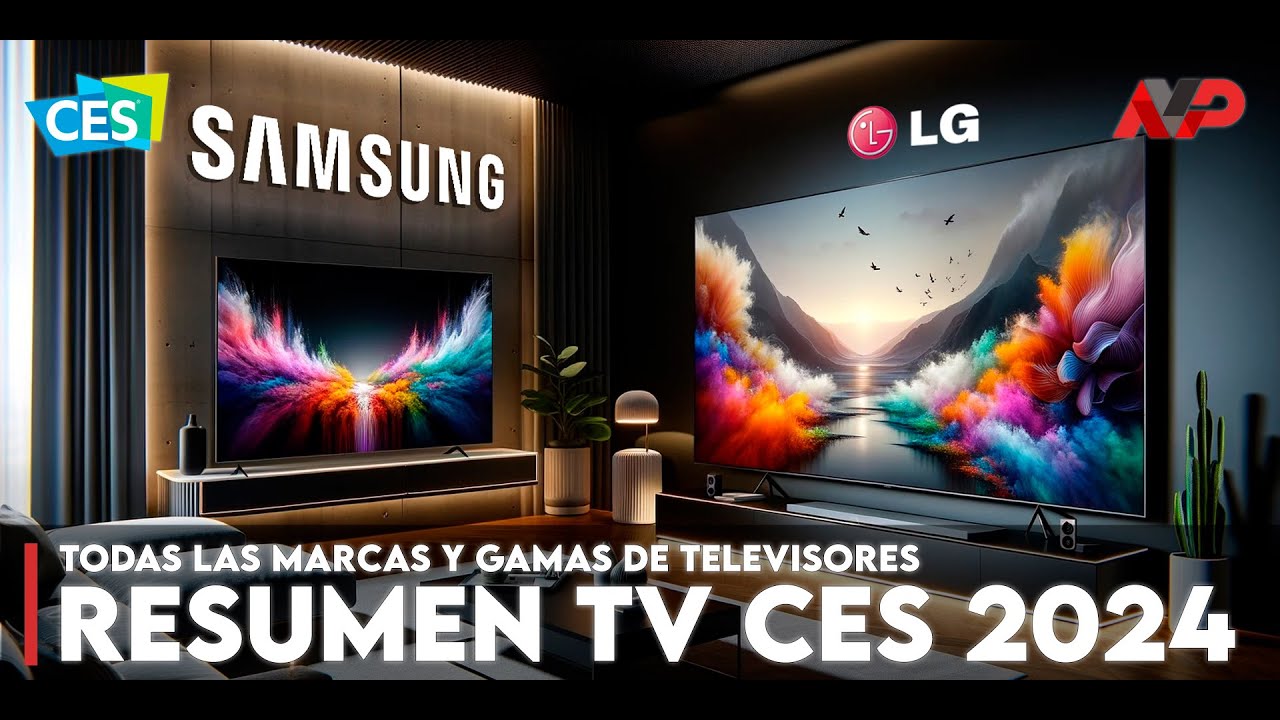 Resumen Ces 2024: Así Son Los Nuevos Televisores De Lg, Samsung, Panasonic, Hisense Y Tcl