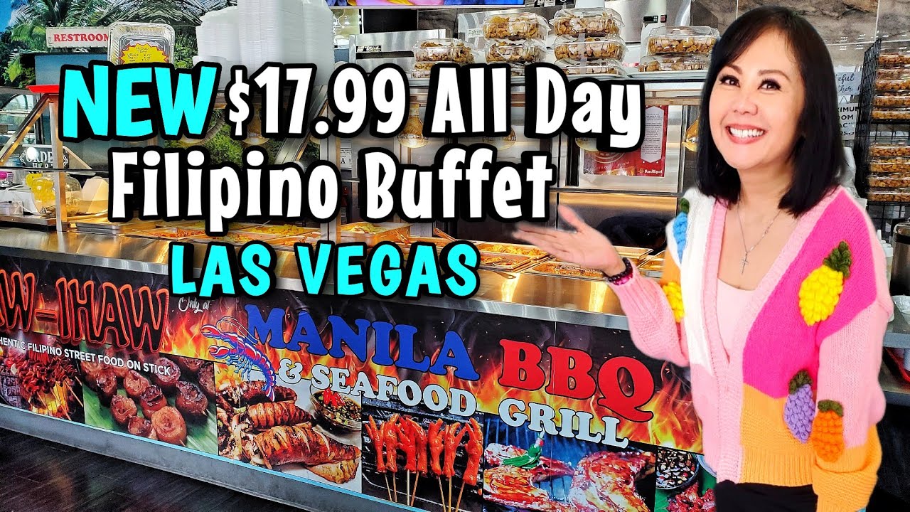 .99 Filipino Buffet Review Las Vegas | Manila BBQ & Seafood Grill