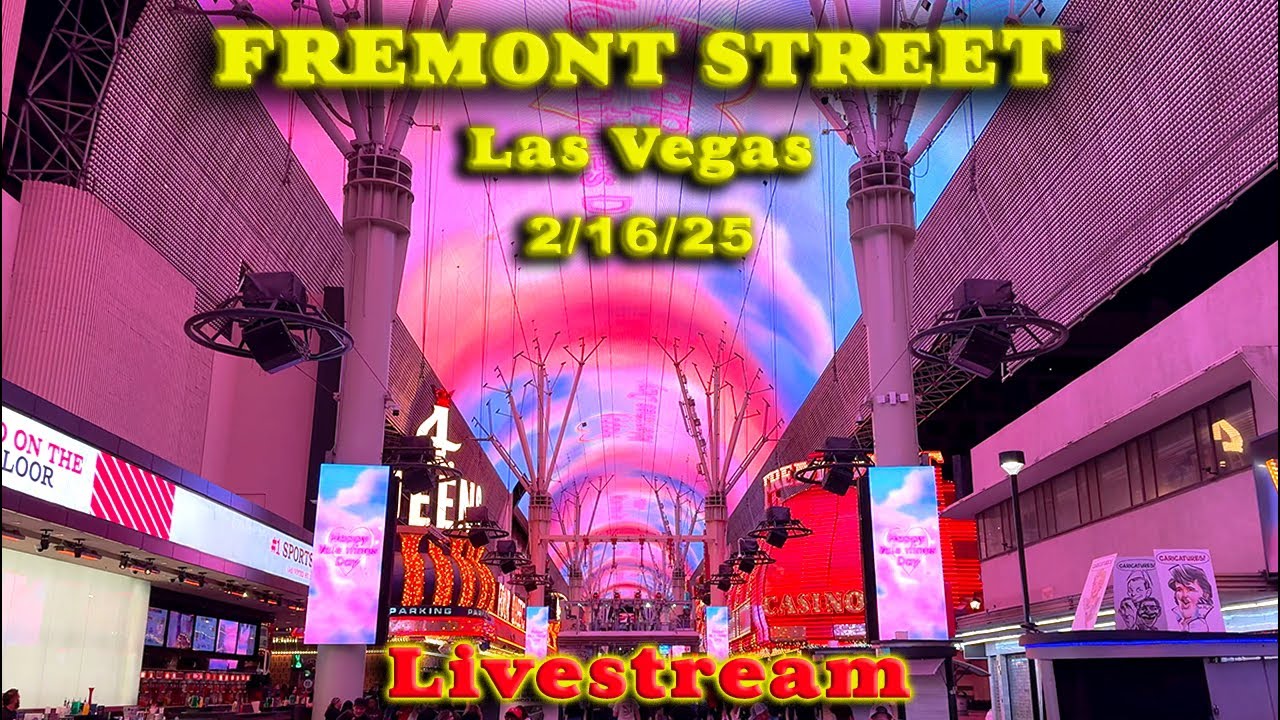 2025 LAS VEGAS LIVE Sunday Night on FREMONT STREET || February Valentine’s Weekend LIVESTREAM