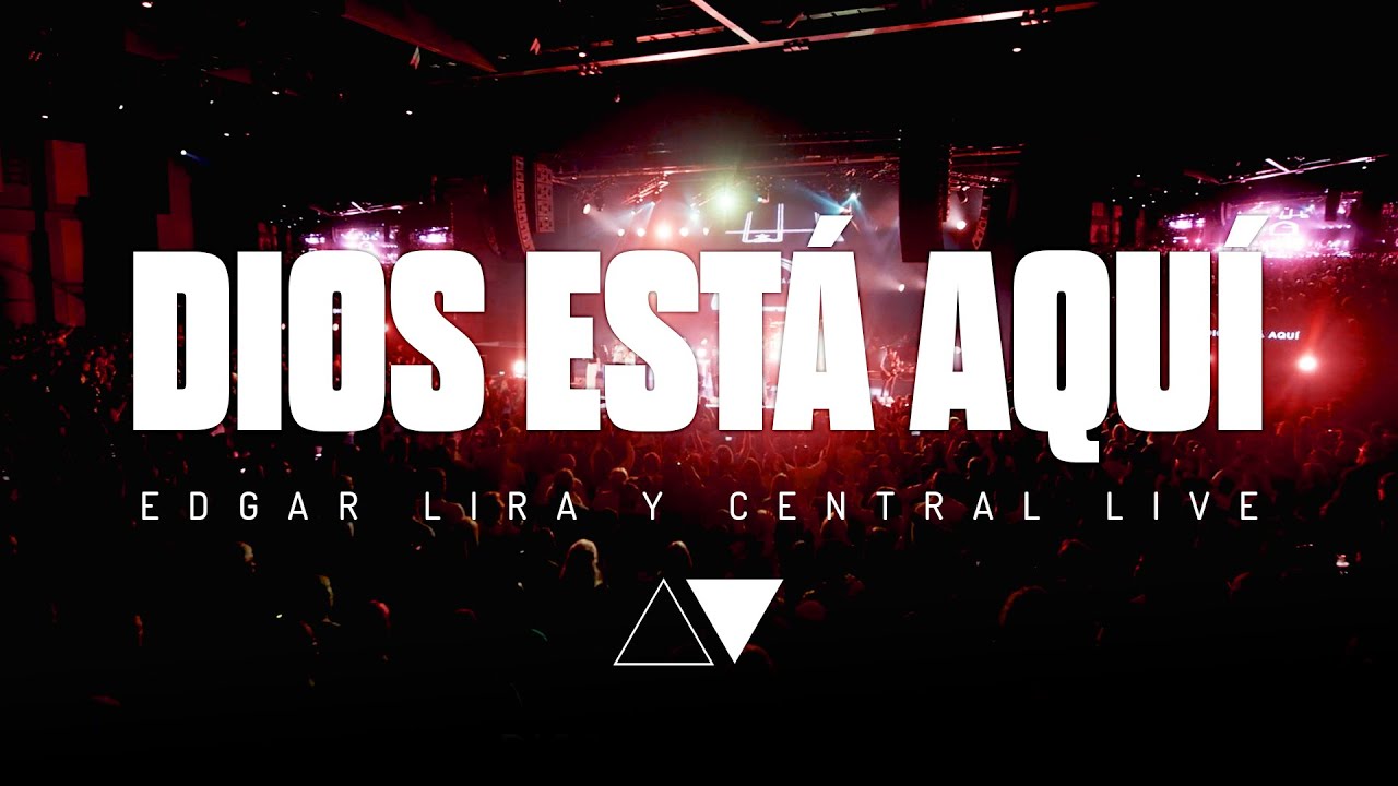 Dios está aqui – Edgar Lira y Central Live en Las Vegas