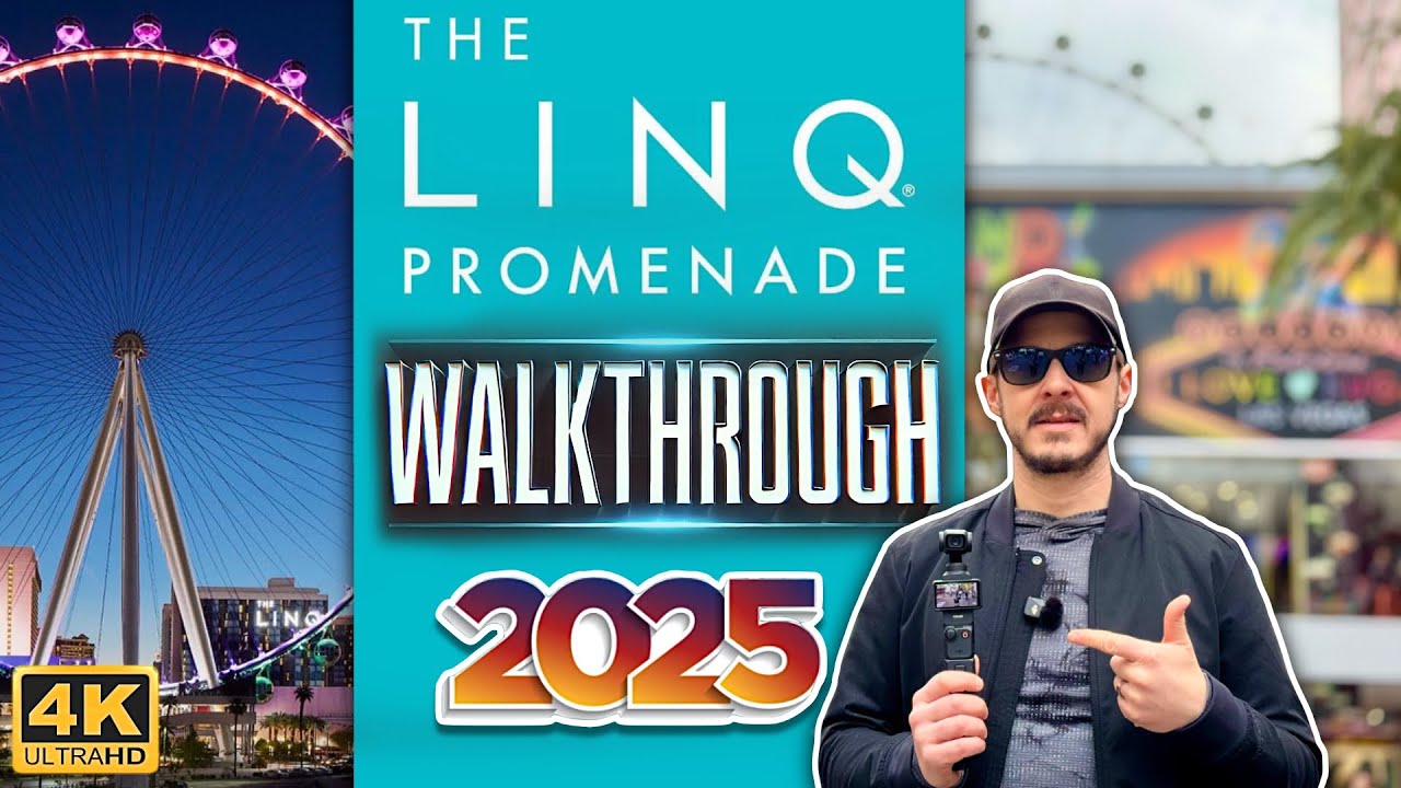 The LINQ Promenade Las Vegas 4K Tour | Every Business & Restaurant Mapped! | 2025 Walkthrough