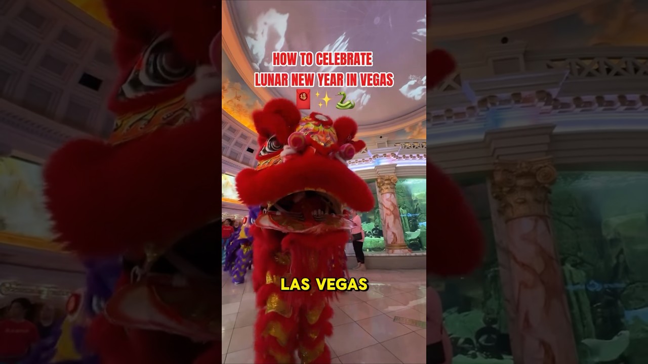 Things to do in Las Vegas for Chinese New Year