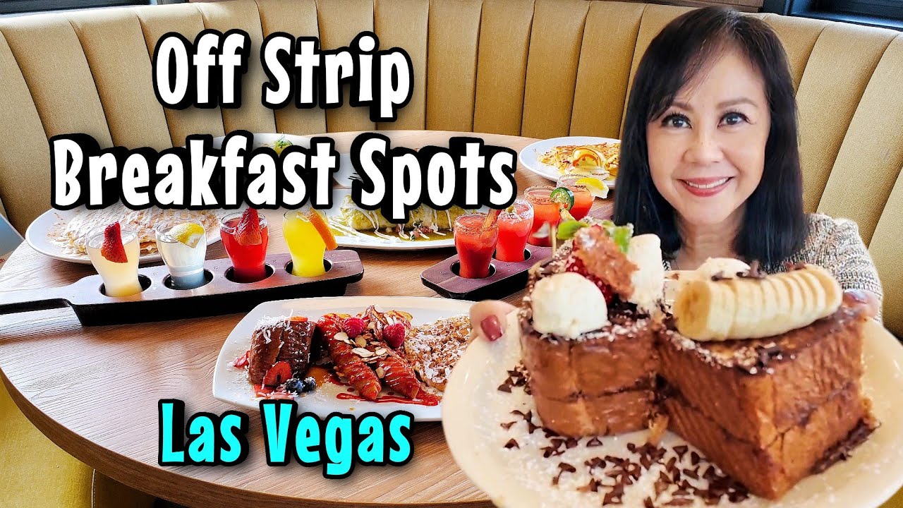 5 Must Try Breakfasts in Las Vegas