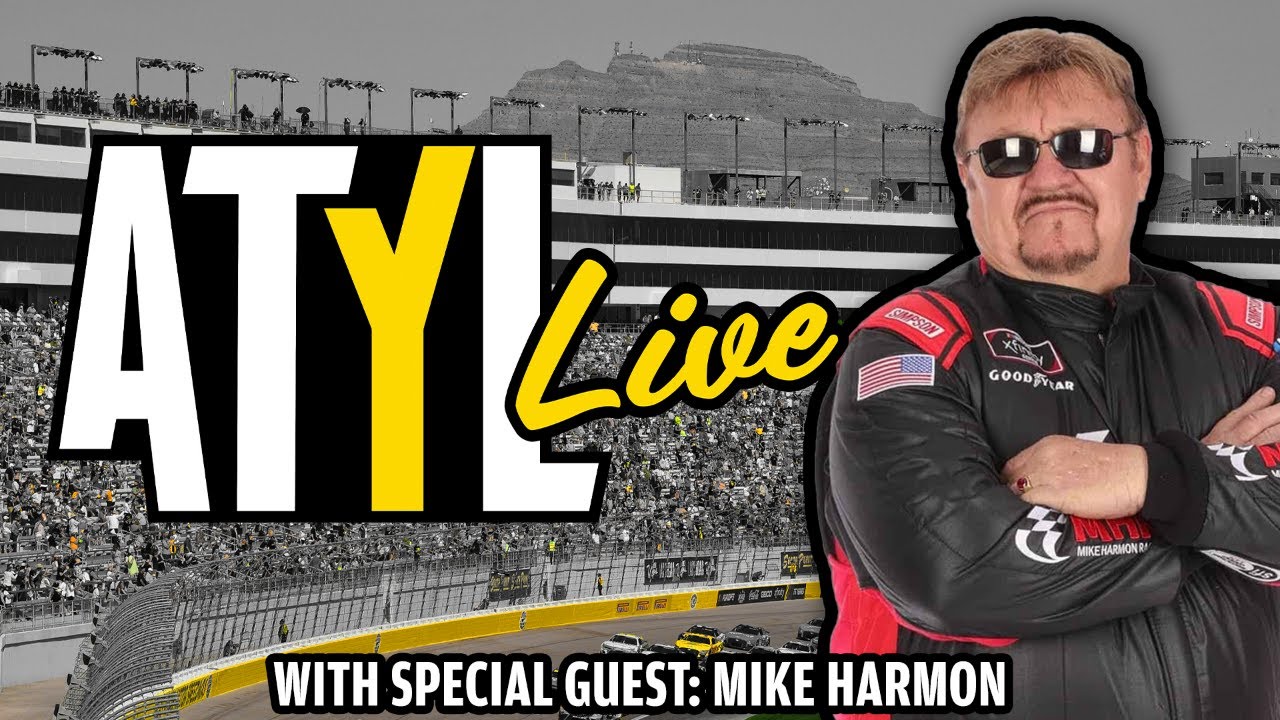 ATYL Live with Mike Harmon | NASCAR News | Las Vegas Preview