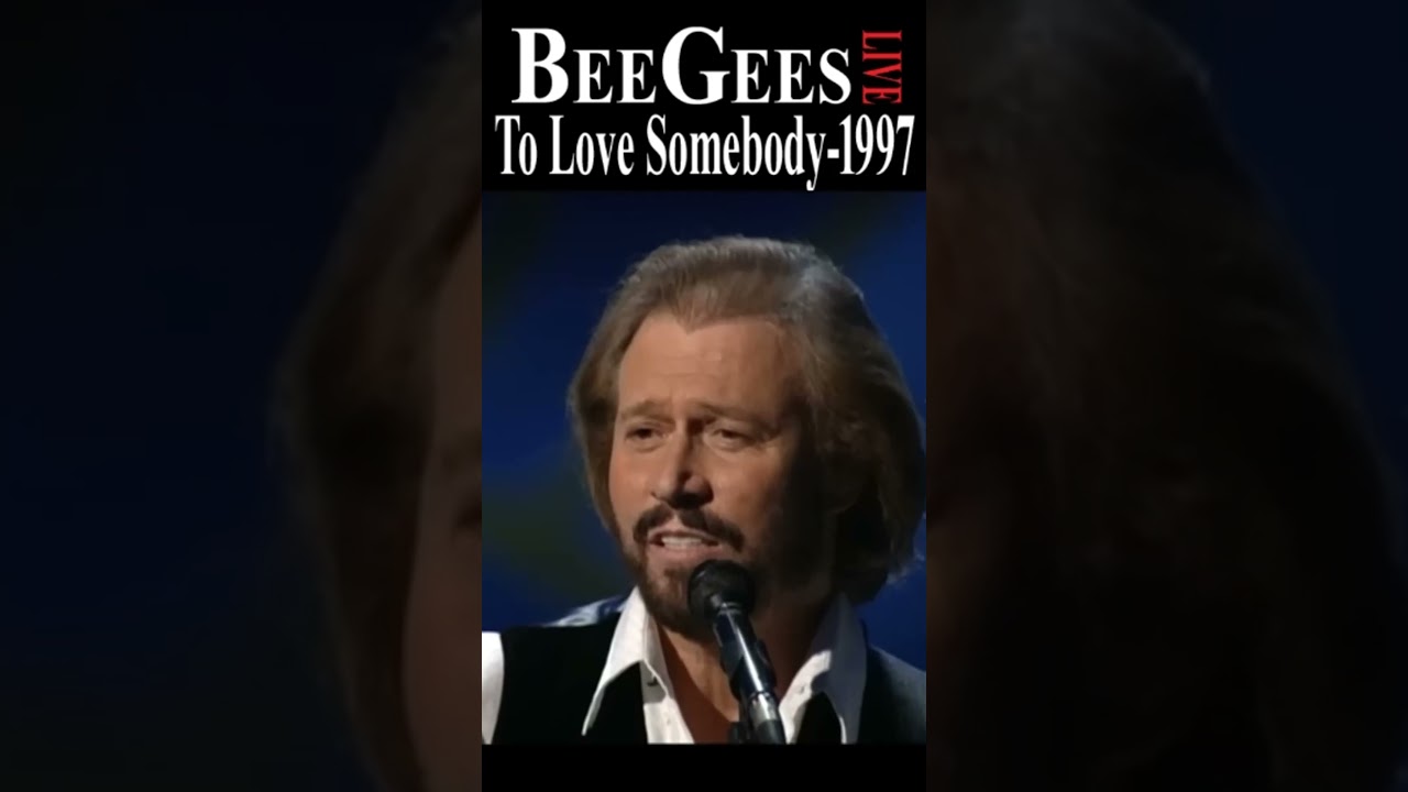 Bee Gees Live “To Love Somebody” 1997 Las Vegas