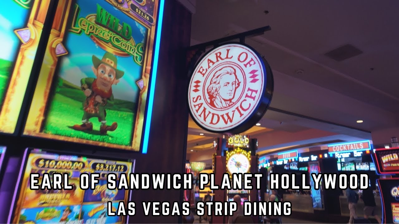 Earl of Sandwich Planet Hollywood Las Vegas Strip Dining