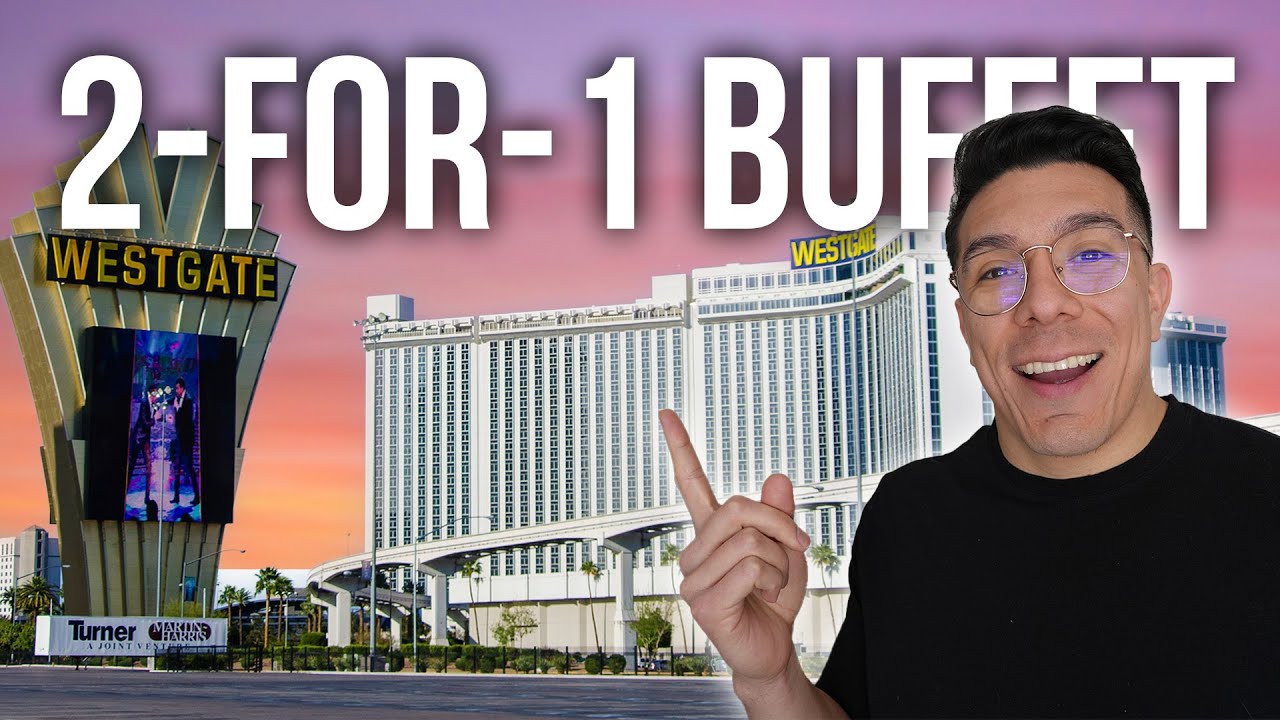 How to Get a 2-for-1 Buffet at The Westgate Hotel and Casino in Las Vegas