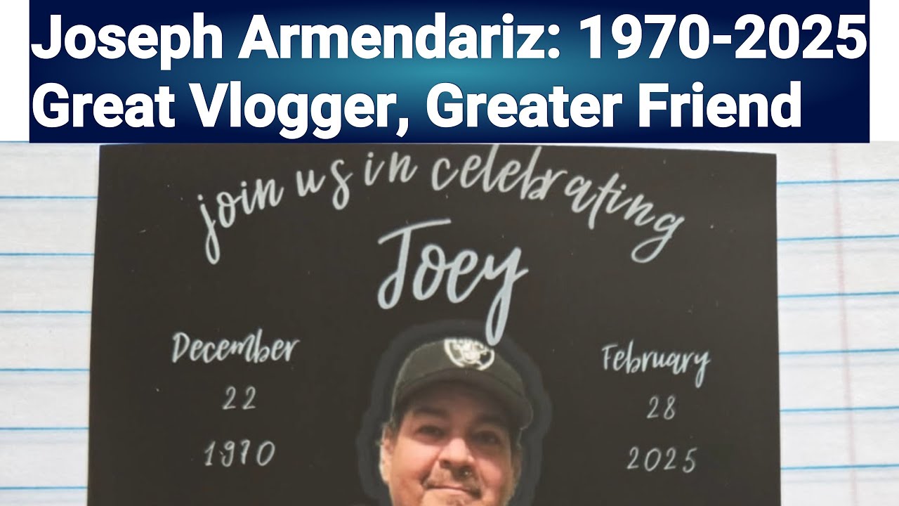 Joseph Armendariz  Zennie62 Vlogger And Friend Passes 1970-2025 – A Rememberance Part One