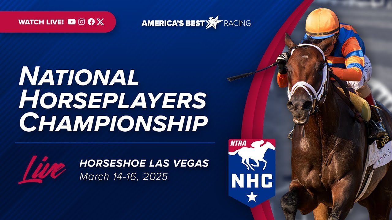 Live from LAS VEGAS! NHC 2025 – National Horseplayers Championship, March 14, 2025