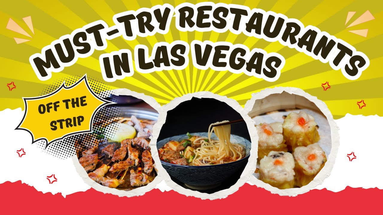 Must Try Las Vegas Restaurants Off the Strip