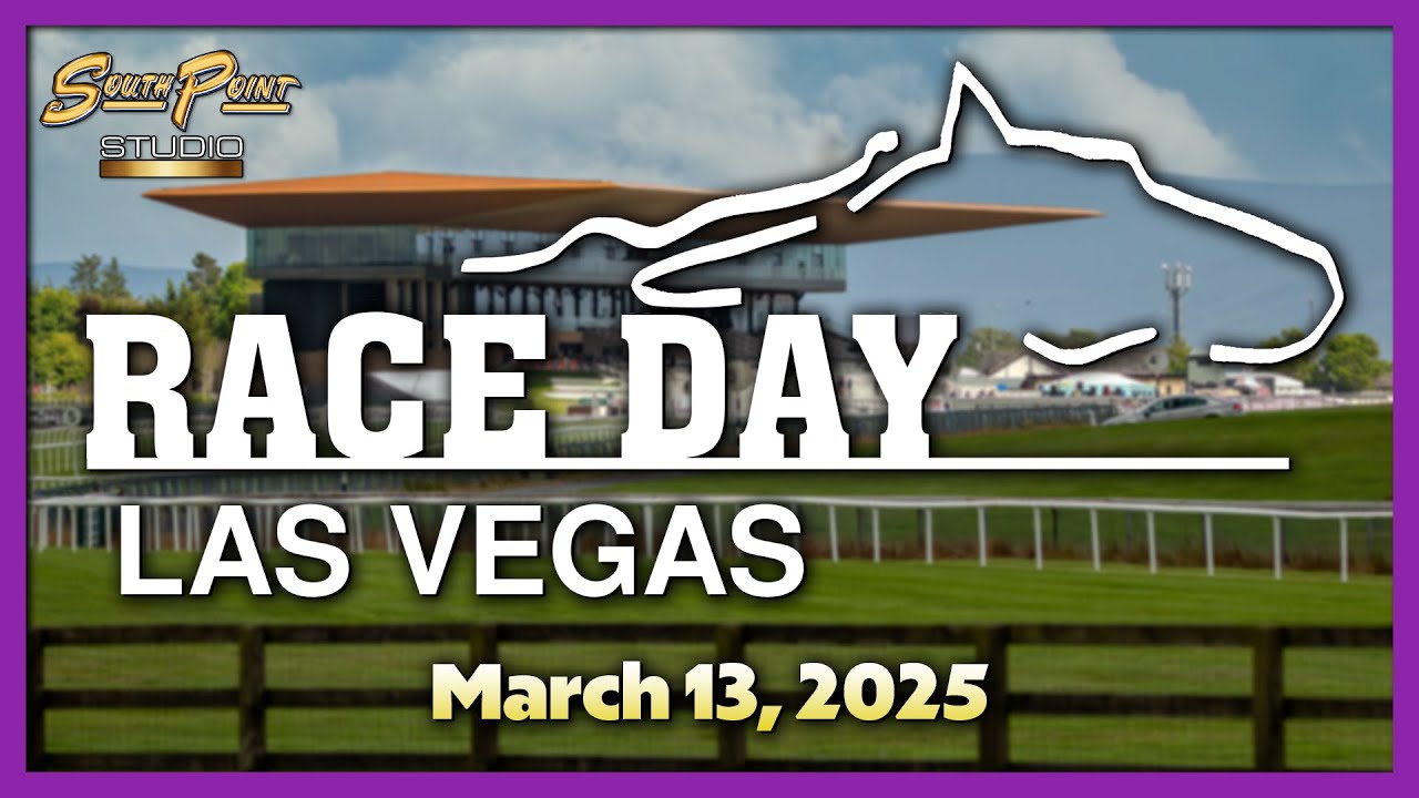 Race Day Las Vegas – March 13, 2025 #live