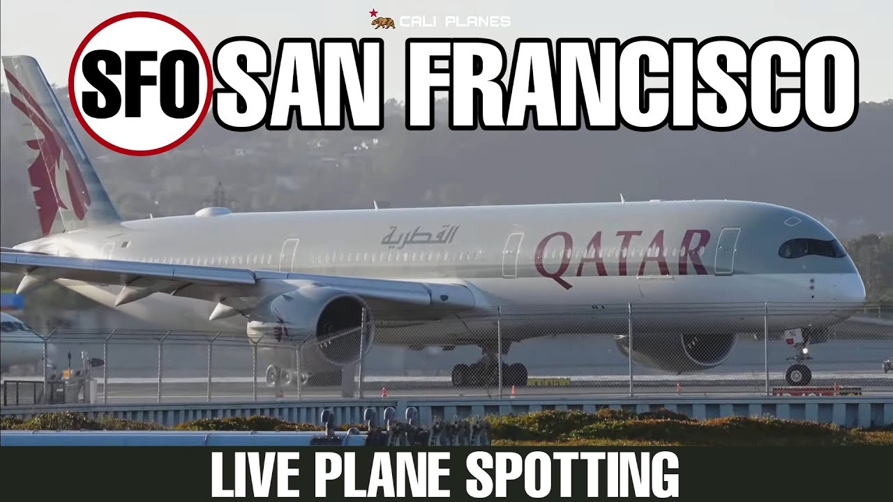 SFO LIVE | KSFO | SAN FRANCISCO INTERNATIONAL AIRPORT PLANE SPOTTING | MARCH 4, 2025