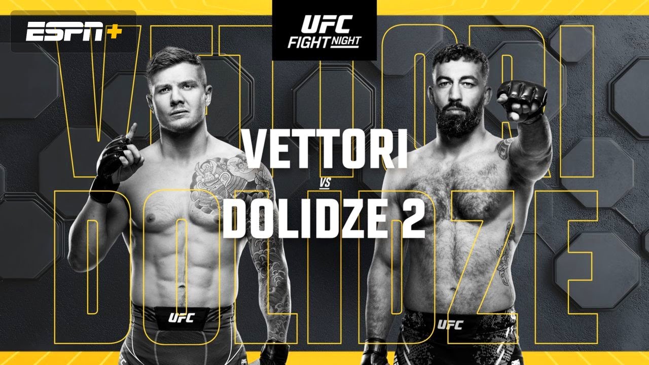 UFC VEGAS 104 LIVESTREAM VETTORI VS DOLIDZE 2 FULL FIGHT NIGHT COMPANION & PLAY BY PLAY