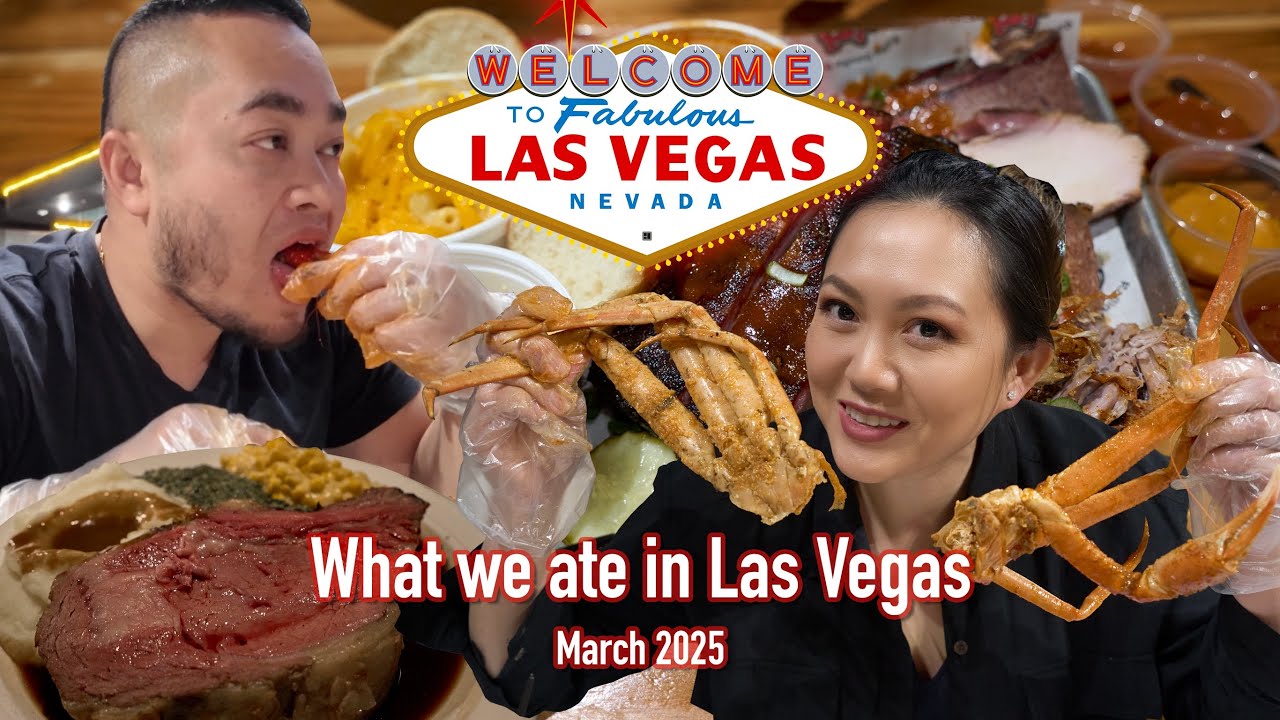 What we ate in Las Vegas March 2025